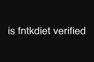 is fntkdiet verified